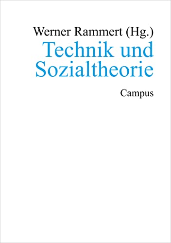 Stock image for Technik und Sozialtheorie. for sale by modernes antiquariat f. wiss. literatur