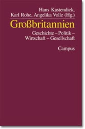 Beispielbild fr Grobritannien: Geschichte - Politik - Wirtschaft - Gesellschaft zum Verkauf von medimops