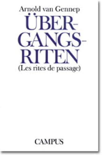 Beispielbild fr bergangsriten. Les rites de passage. zum Verkauf von medimops