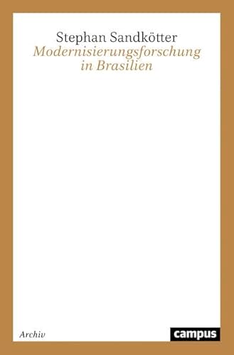9783593363585: Modernisierungsforschung in Brasilien