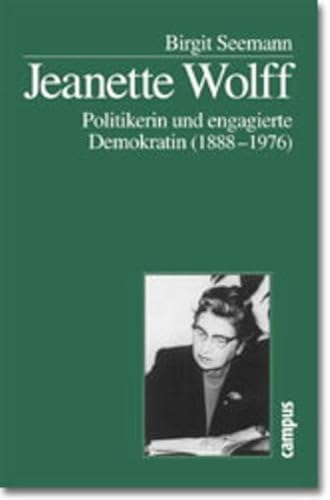 9783593364650: Jeanette Wolff. Politkerin und engagierte Demokratin ( 1888 - 1976).