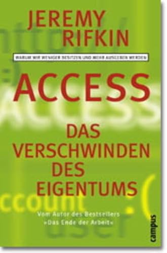 9783593365411: Access - Das Verschwinden des Eigentums.