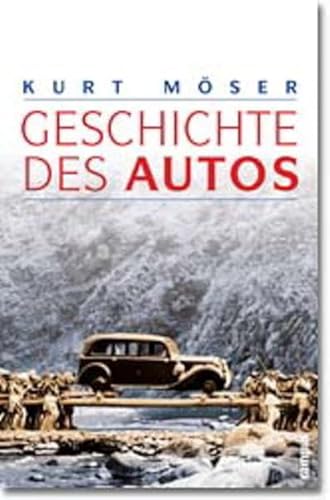 9783593365756: Geschichte des Autos.