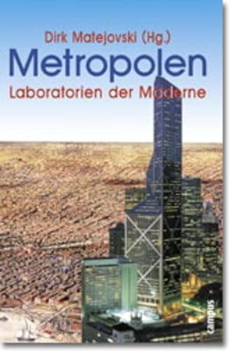 9783593366005: Metropolen. Laboratorien der Moderne.
