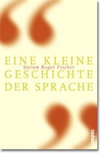 Stock image for Eine kleine Geschichte der Sprache for sale by medimops