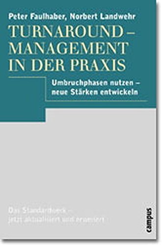 9783593366746: Turnaround-Management in der Praxis.
