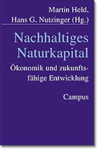 9783593367460: Nachhaltiges Naturkapital. konomik und zukunftsfhige Entwicklung.