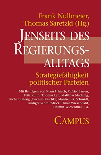 Imagen de archivo de Jenseits des Regierungsalltags: Strategiefhigkeit politischer Parteien a la venta por medimops