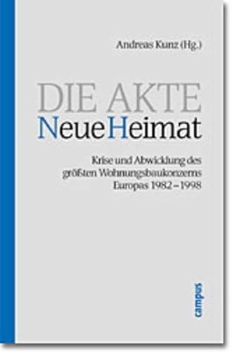 Die Akte Neue Heimat. (9783593371641) by Unknown Author