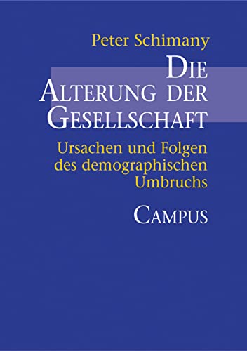 9783593372464: Schimany: Alterung d. Gesellschaft