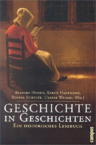 Stock image for Geschichte in Geschichten: Ein historisches Lesebuch for sale by medimops