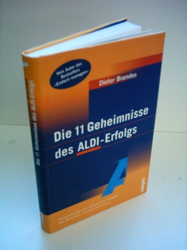 Stock image for Die 11 Geheimnisse des ALDI- Erfolgs. for sale by medimops