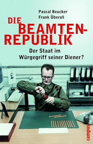 9783593373355: Die Beamtenrepublik.