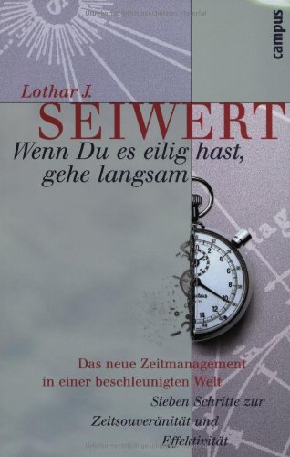 9783593373690: Wenn du es eilig hast, gehe langsam. Amazon.de Sonderausgabe. (Livre en allemand)
