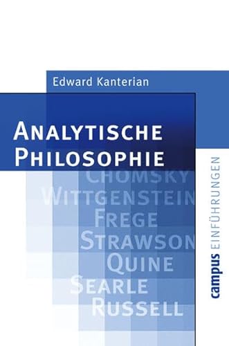 Analytische Philosophie (Campus Einführungen) Edward Kanterian - Kanterian, Edward