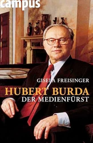 9783593374178: Hubert Burda - Der Medienfrst