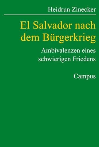 Beispielbild fr El Salvador nach dem Brgerkrieg: Ambivalenzen eines schwierigen Friedens Studien der Hess. Stiftung Friedens- u. Konfliktforschung von Heidrun Zinecker (Autor) 1992 beendete ein Friedensabkommen zwischen Regierung und Guerillagruppen den zwlf Jahre whrenden Brgerkrieg in El Salvador. Bis heute nimmt dort jedoch die Gewalt nicht ab. Mehr als ein Jahrzehnt nach Unterzeichnung des Vertrages untersucht Heidrun Zinecker die konomischen und politischen Vernderungen whrend der Friedenskonsolidierung, die faktische Umsetzung des Abkommens und den daraus resultierenden Demokratisierungsprozess des Landes, der bis heute von Rckschlgen begleitet ist. ber den Autor: Heidrun Zinecker, Dr. phil., ist Politikwissenschaftlerin und wiss. Mitarbeiterin der Hessischen Stiftung Friedens- und Konfliktforschung zum Verkauf von BUCHSERVICE / ANTIQUARIAT Lars Lutzer