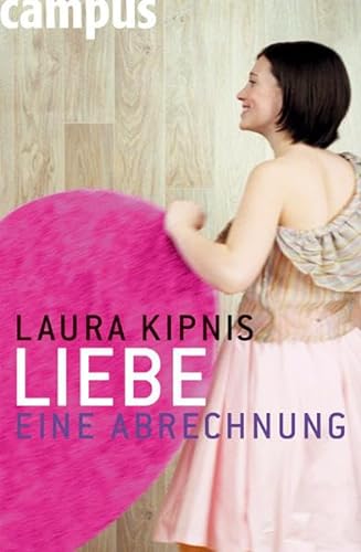 Stock image for Liebe - Eine Abrechnung for sale by medimops