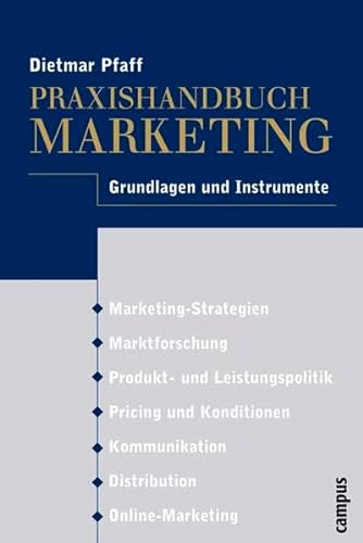 Praxishandbuch Marketing Grundlagen Und Instrumente Abebooks Pfaff Dietmar