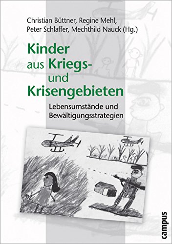 9783593376110: Kinder aus Kriegs- und Krisengebieten: Lebensumstnde und Bewltigungsstrategien