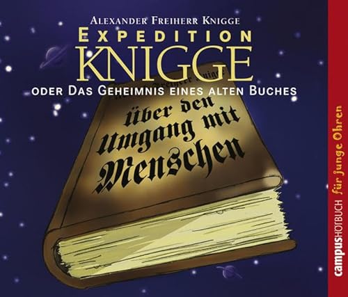 Stock image for Expedition Knigge: oder das Geheimnis eines alten Buches. 2 CDs for sale by medimops