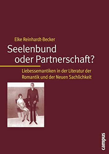 Seelenbund oder Partnerschaft? - Reinhardt-Becker, Elke