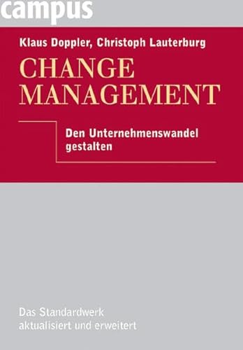 Stock image for Change Management: Den Unternehmenswandel gestalten for sale by medimops