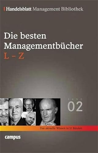 9783593378176: Handelsblatt Management Bibliothek. Bd. 2: Die besten Managementbcher, L-Z