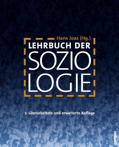 Hans Joas (Hg.), Lehrbuch der Soziologie / 3. Auflage - Joas, Hans (Herausgeber)