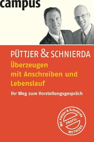 Beispielbild fr berzeugen mit Anschreiben und Lebenslauf: Ihr Weg zum Vorstellungsgesprch zum Verkauf von medimops