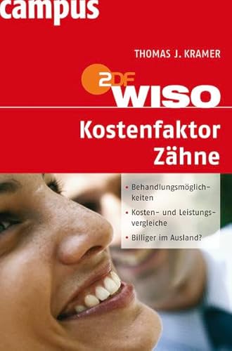 Beispielbild fr WISO: Kostenfaktor Zhne zum Verkauf von medimops