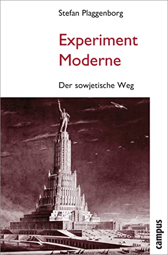 9783593380285: Experiment Moderne: Der sowjetische Weg