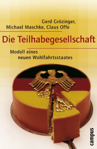 9783593381961: Die Teilhabegesellschaft: Modell eines neuen Wohlfahrtsstaates