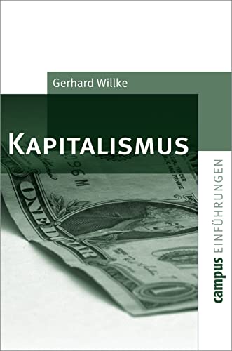 Stock image for Kapitalismus. for sale by modernes antiquariat f. wiss. literatur