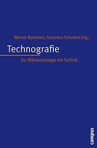 9783593382272: Technografie: Zur Mikrosoziologie der Technik