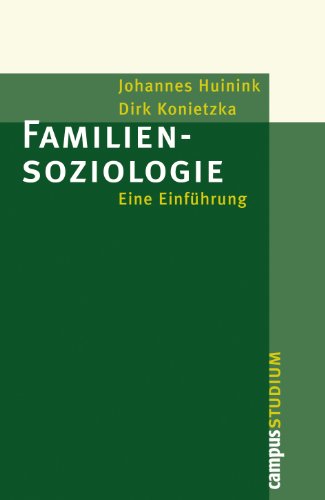 Stock image for Familiensoziologie: Eine Einfhrung (Campus Studium) for sale by medimops