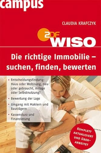 9783593383934: WISO: Die richtige Immobilie - suchen, finden, bewerten