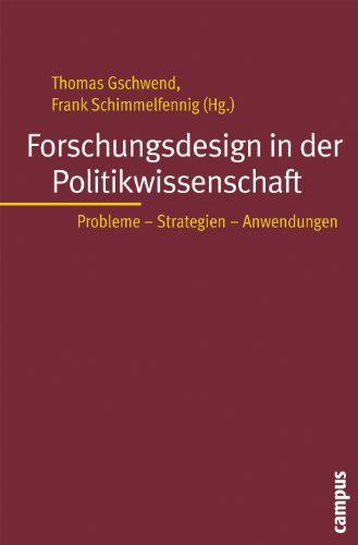 Stock image for Forschungsdesign In Der Politikwissenschaft: Probleme - Strategien - Anwendungen for sale by Revaluation Books