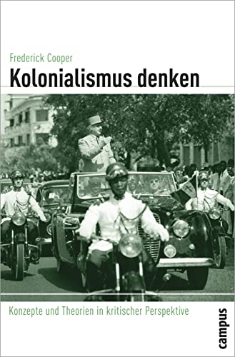 9783593385761: Kolonialismus denken: Konzepte und Theorien in kritischer Perspektive