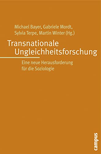 9783593385815: Transnationale Ungleichheitsforschung: Eine neue Herausforderung fr die Soziologie