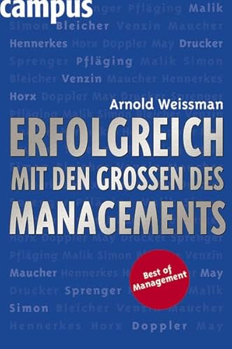 Beispielbild fr Erfolgreich mit den Groen des Managements zum Verkauf von medimops