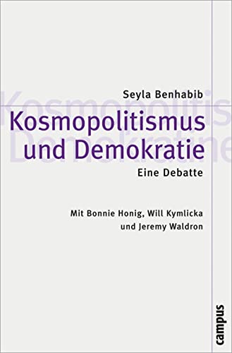 9783593386409: Benhabib, S: Kosmopolitismus und Demokratie