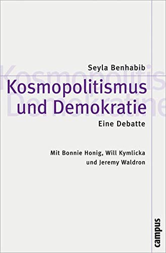 9783593386409: Benhabib, S: Kosmopolitismus und Demokratie