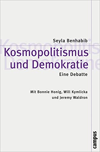 9783593386409: Kosmopolitismus und Demokratie. Eine Debatte