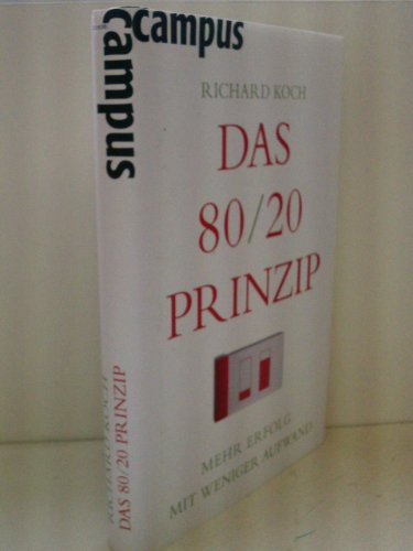 Beispielbild fr Das 80/20 Prinzip: Mehr Erfolg mit weniger Aufwand zum Verkauf von Altstadt Antiquariat Rapperswil