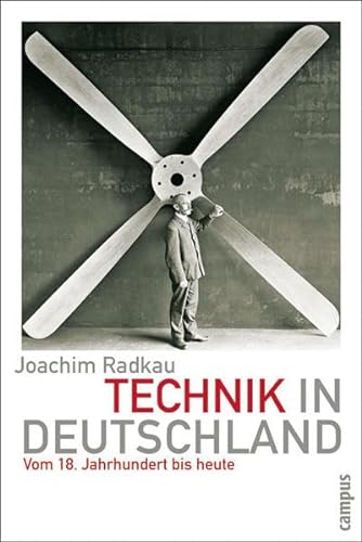 9783593386898: Technik in Deutschland: Vom 18. Jahrhundert bis heute