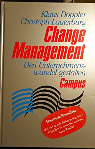 9783593387079: Change Management: Den Unternehmenswandel gestalten