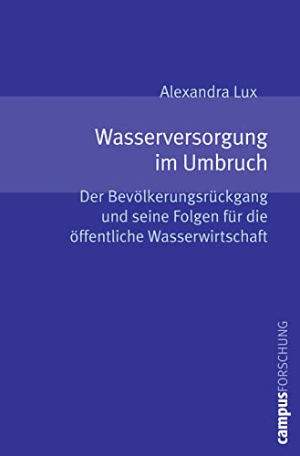 9783593388892: Lux, A: Wasserversorgung im Umbruch