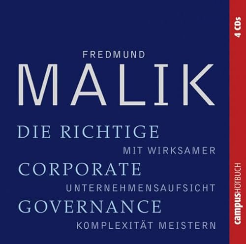 Stock image for Die richtige Corporate Governance: Mit wirksamer Unternehmensaufsicht Komplexitt meistern for sale by medimops