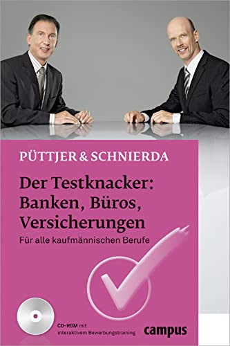 Beispielbild fr Der Testknacker: Banken, Bros, Versicherungen: Fr alle kaufmnnischen Berufe zum Verkauf von medimops